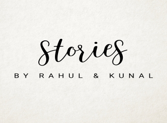 Stories By Rahul & Kunal